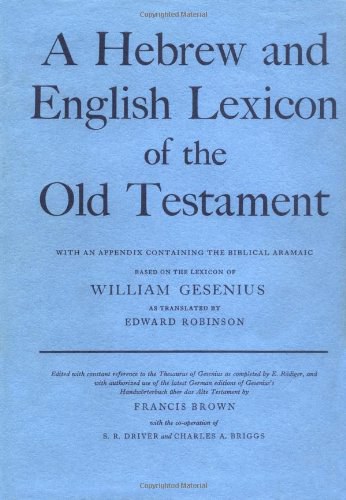 Hebrew and English Lexicon of the Old Testament